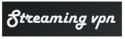 Streaming VPN Logo
